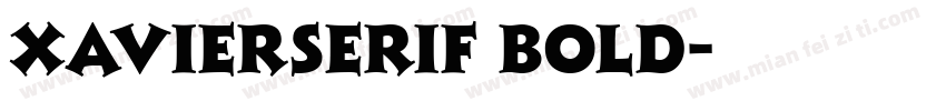 XavierSerif Bold字体转换